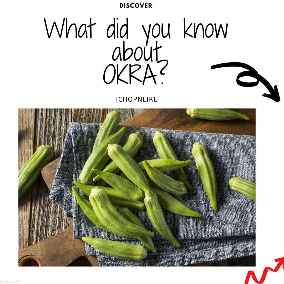 what did you know abou okra