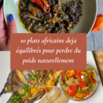 10 exemple de plat africain equilibre