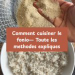 comme cuire le fonio