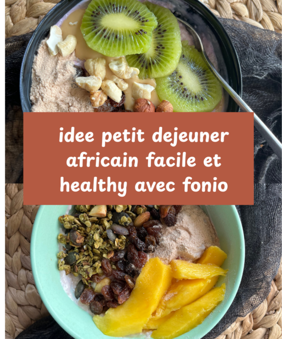 idee petit dejeuner avec fonio