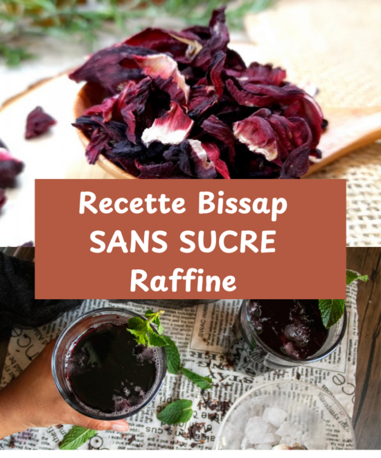 Recette bissap sans sucre raffine
